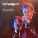 Dr. Feelgood - Stupidity