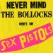 Sex Pistols - Never Mind Bollocks, Here's Sex Pistols