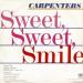 Carpenters - Sweet Sweet Smile