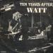 Ten Years After - Watt