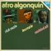 Rashied Ali - Afro Algonquin