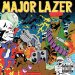 Major Lazer - Guns Don't Kill People: Lazers Do