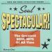 Artistes Divers - Soul Spectacular! The Greatest Soul Hits Of All Time Bonus Disc