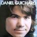 Daniel Guichard - Daniel Guichard