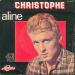 Christophe - Aline / Je Ne T'aime Plus