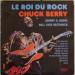 Chuck Berry - Le Roi Du Rock