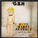 Gbh - City Babies Revenge