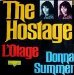 Donna Summer - The Hostage - L'otage