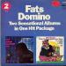 Domino Fats - Two Sensational Albums In One Hit Package