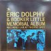 Eric Dolphy - Memorial Album: Recorded Live At The Five Spot
