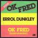Dunkley, Errol - Ok Fred