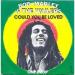 Marley Bob & Wailers - Could You Be Loved / One Drop