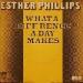 Phillips Esther - What A Diff'rence A Day Makes