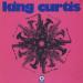 King Curtis - King Curtis