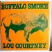 Courtney, Lou - Buffalo Smoke