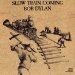 Dylan Bob - Slow Train Coming