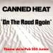 Canned Heat - On Road Again