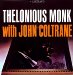 Thelonious Monk - Thelonious Monk With John Coltrane