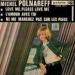 Michel Polnareff - Love Me, Please Love Me / L'amour Avec Toi / Ne Me Marchez Pas Sur Les Pieds