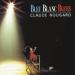 Claude Nougaro - Bleu Blanc Blues