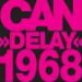 Can - Delay 1968