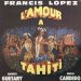 Georges Guetary/maria Candido - L'amour A Tahiti De Francis Lopez