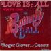 Roger Glover & Guests - Love Is All