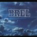 Jacques Brel - Brel