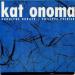 Kat Onoma - Rodolphe Burger/philippe Poirier