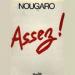 Claude Nougaro - Assez !
