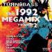 Turn Up The Bass The 1992 Megamix Volume 2 - Turn Up The Bass The 1992 Megamix Volume 2
