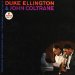 John Coltrane/duke Ellington - Duke Ellington & John Coltrane