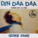 George Kranz - Din Daa Daa