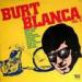 Burt Blanca - Vol 3