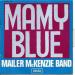 Mailer Mckenzie Band - Mamy Blue