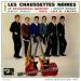 Chaussettes Noires - Je Reviendrait Bientot / Shout Shout /roly Poly / Hey, Let's Twist