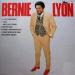 Bernie Lyon - Bernie Lyon