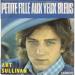 Art Sullivan - Petite Fille Aux Yeux Bleus