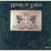 House Of Lords - House Of Lords