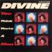 Divine - You Think You're A Man