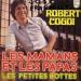 Robert Cogoi - Les Mamans Et Les Papas