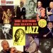 Various-jazz - Une Histoire Des Geants Du Jazz