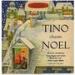 Tino Rossi - Tino Chante Noël
