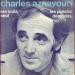 Aznavour, Charles - Me Voilà Seul / Les Plaisirs Démodés