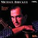 Brecker Michael - Michael Brecker