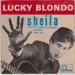 Blondo (lucky) - Sheila