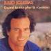 Julio Iglesias - Quand Tu N'es Plus Là