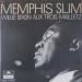 Memphis Slim - Memphis Slim - Willie Dixon Aux Trois Mailletz
