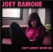 Joey Ramone - Joey Ramone: Don't Worry About Me