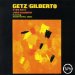 Getz, Stan / Gilberto, Joao / Jobim, Antonio Carlos - Getz / Gilberto Featuring Antonio Carlos Jobim